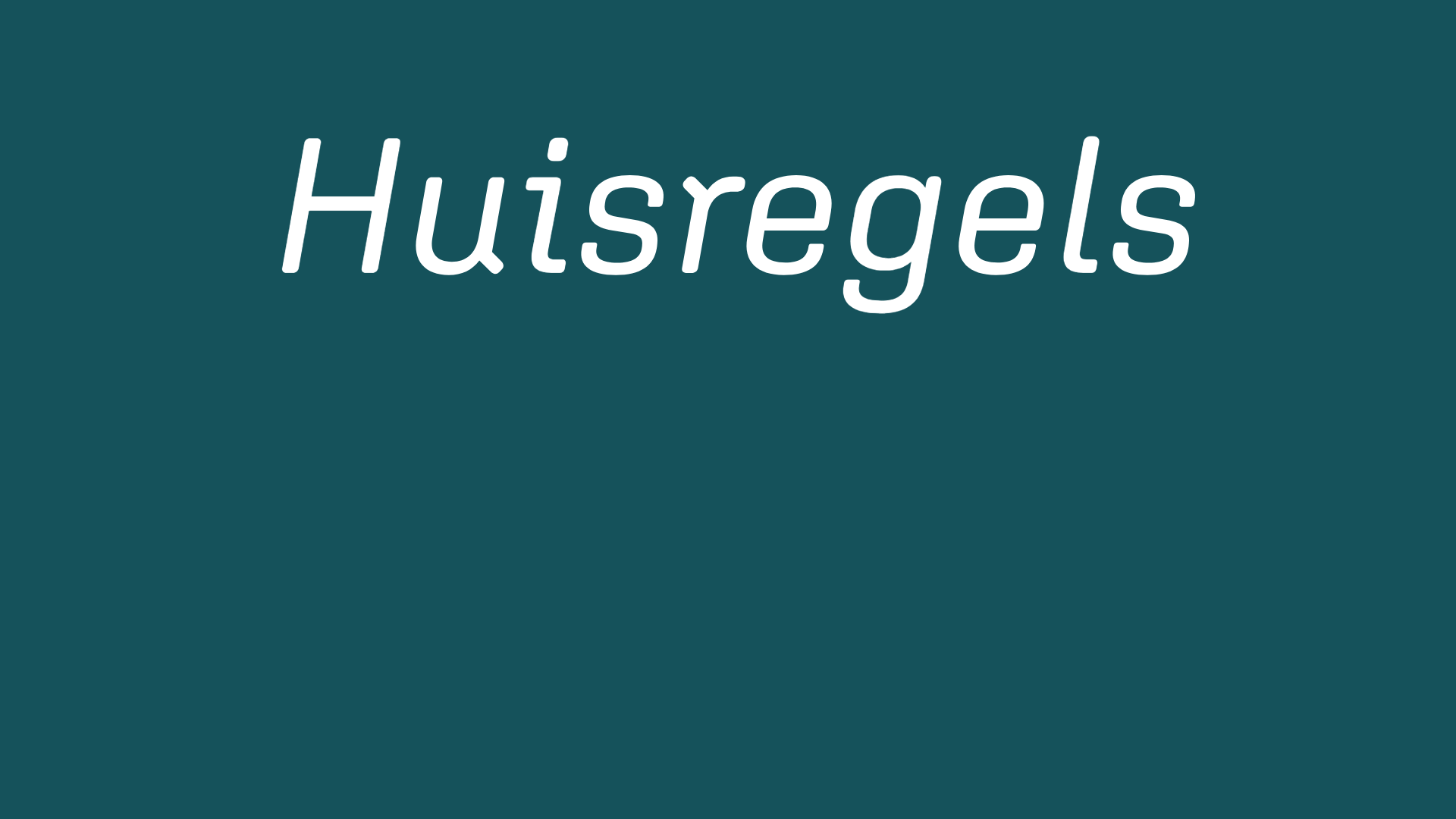 Huisregels